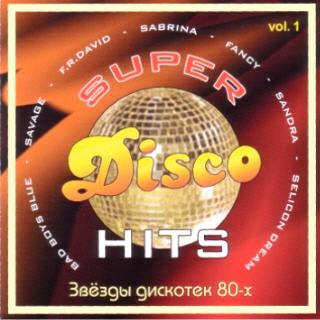 Various Artists (disco) • 2002 • Super Disco Hits. Vol. 1