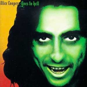 Alice Cooper • 1976 • Goes to Hell