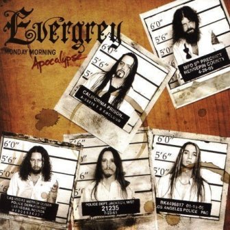 Evergrey • 2006 • Monday Morning Apocalypse