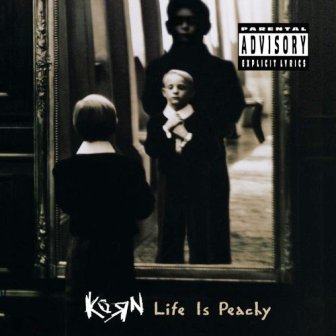 Korn • 1996 • Life is Peachy