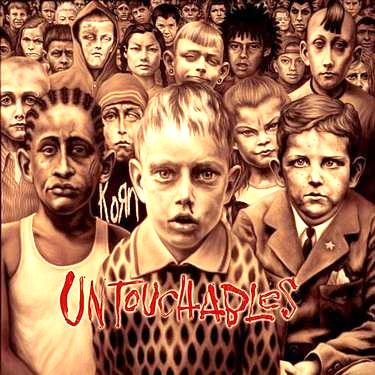 Korn • 2002 • Untouchables