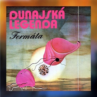 Fermata • 1980 • Dunajska Legenda