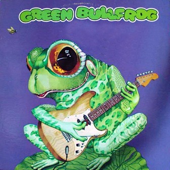 Green Bullfrog • 1971 • Green Bullfrog