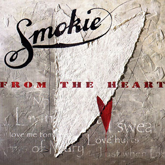 Smokie • 2006 • From the Heart