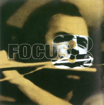 Focus • 1972 • Focus 3