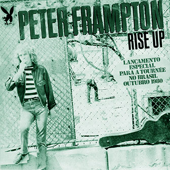 Peter Frampton • 1980 • Rise Up