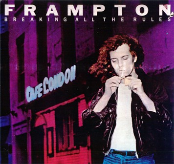 Peter Frampton • 1981 • Breaking All the Rules