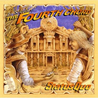 Status Quo • 2007 • In Search of the Fourth Chord