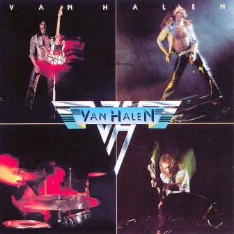 Van Halen • 1978 • Van Halen
