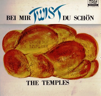 The Temples • 1967 • Bei Mir Twist du Schoen