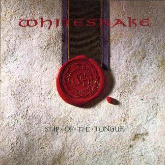 Whitesnake • 1989 • Slip of the Tongue