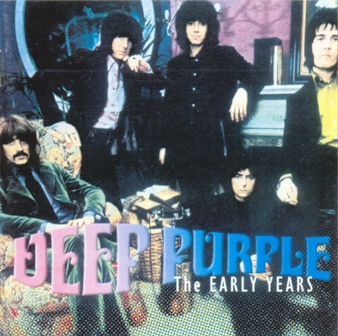 Deep Purple • 2004 • The Early Years
