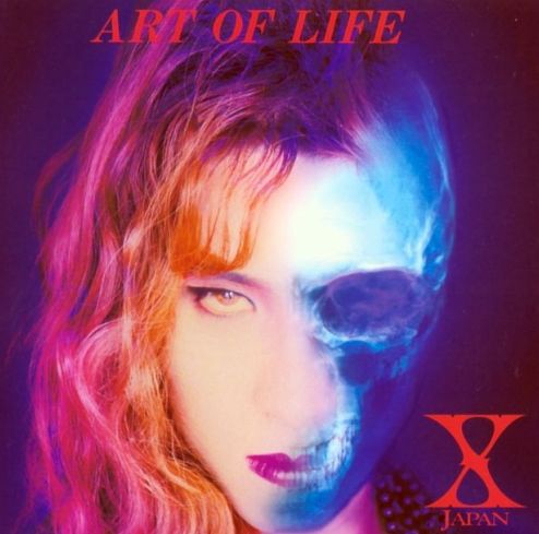X Japan • 1993 • Art of Life