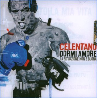 Adriano Celentano • 2007 • Dormi Amore