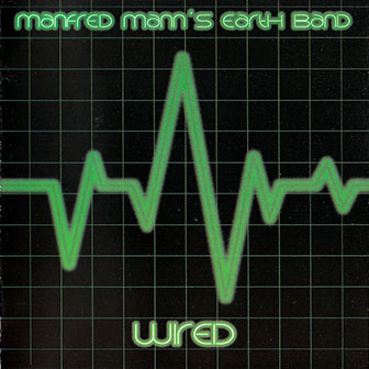 Manfred Mann's Earth Band • 2001 • Wired