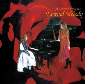 Yoshiki • 1993 • Eternal Melody