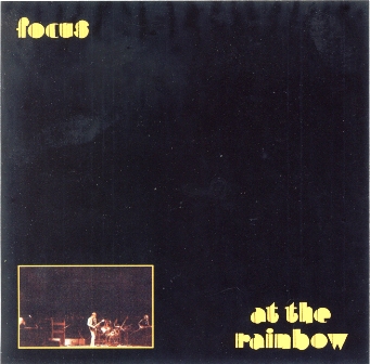 Focus • 1973 • Live at the Rainbow