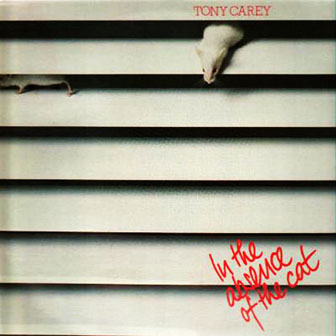 Tony Carey • 1982 • In the Absence of the Cat