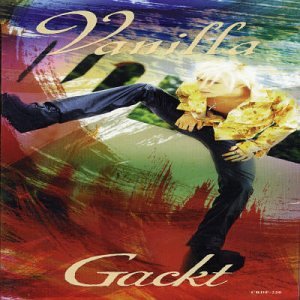 Gackt • 1999 • Vanilla
