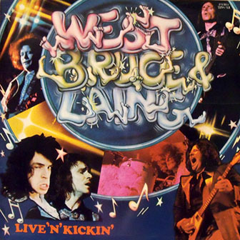 West, Bruce & Laing • 1974 • Live 'n' Kickin'
