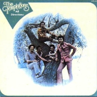 The Temptations • 1972 • All Directions
