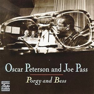 Oscar Peterson and Joe Pass • 1976 • Porgy and Bess