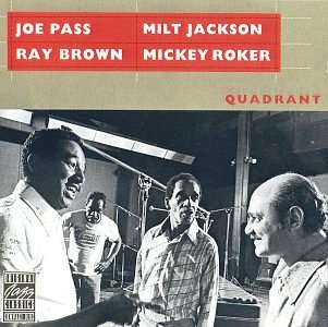 Joe Pass · Milt Jackson · Ray Brown · Mickey Roker • 1977 • Quadrant