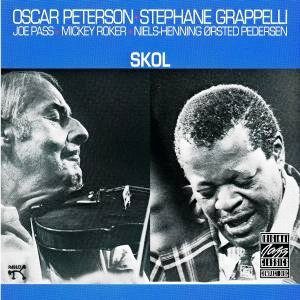 Oscar Peterson & Stephane Grappelli • 1979 • Skol