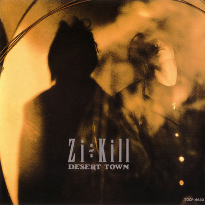 Zi:Kill • 1991 • Desert Town