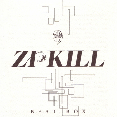 Zi:Kill • 1995 • Best Box [disc 1]