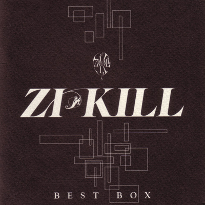 Zi:Kill • 1995 • Best Box [disc 2]