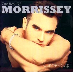 Morrissey • 1997 • Suedehead (The Best of Morrissey)