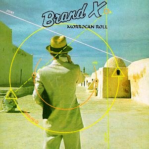 Brand X • 1977 • Moroccan Roll