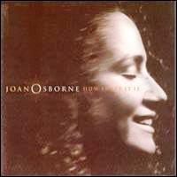 Joan Osborne • 2002 • How Sweet It Is