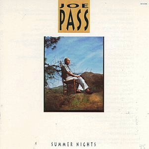 Joe Pass • 1989 • Summer Nights