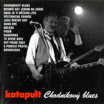 Katapult • 1995 • Chodnikovy Blues