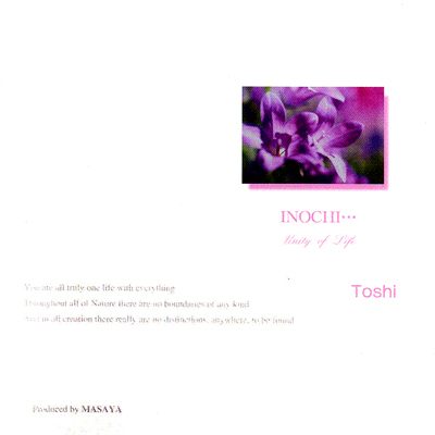 Toshi • 2000 • Inochi...