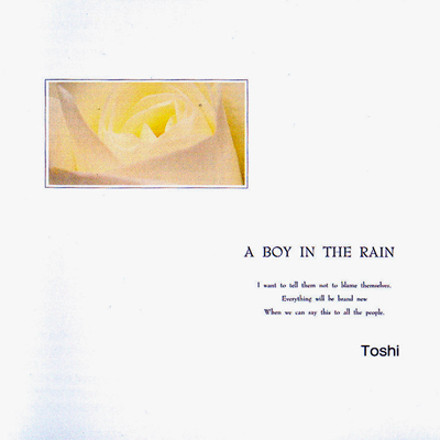 Toshi • 2004 • A Boy in the Rain
