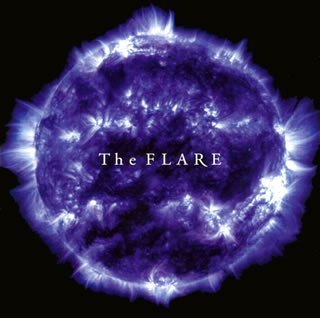 The Flare • 2006 • The Flare