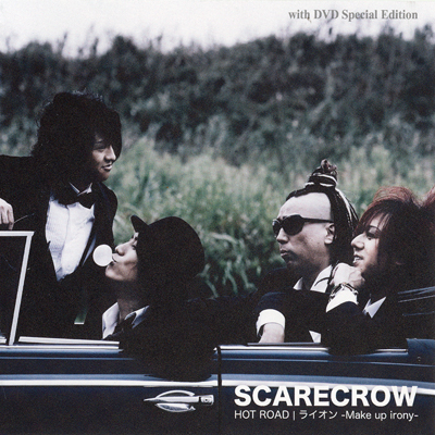 Scarecrow • 2007 • Hot Road · Lion -Make Up Irony-