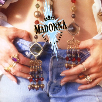 Madonna • 1989 • Like a Prayer
