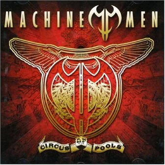 Machine Men • 2007 • Circus of Fools