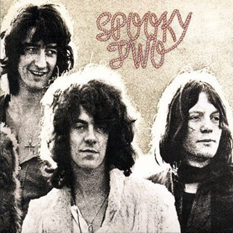 Spooky Tooth • 1969 • Spooky Two