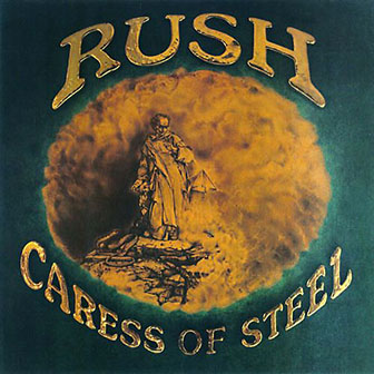 Rush • 1975 • Caress of Steel