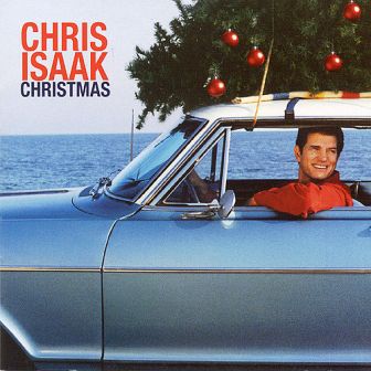 Chris Isaak • 2004 • Christmas