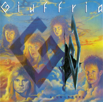 Giuffria • 1986 • Silk + Steel
