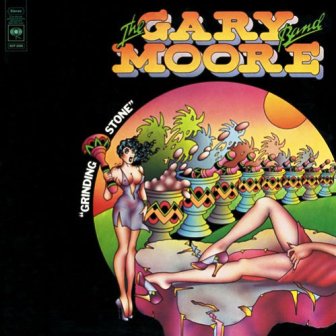 The Gary Moore Band • 1973 • Grinding Stone