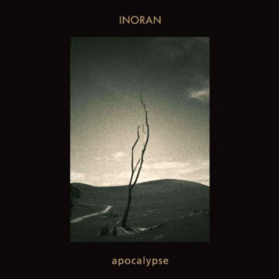 Inoran • 2008 • Apocalypse