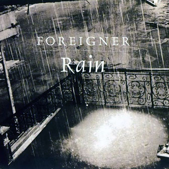 Foreigner • 1995 • Rain
