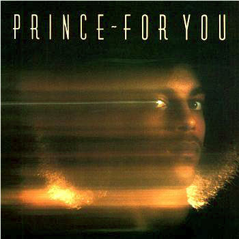 Prince • 1978 • For You